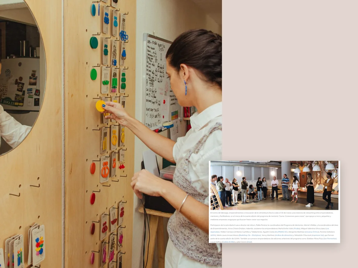 Margarita Martínez ordena caravanas en una pared de exhibición de ONÍRICA; a la derecha, captura de la publicación Mentoría SUMA 2023 de la Universidad de Montevideo